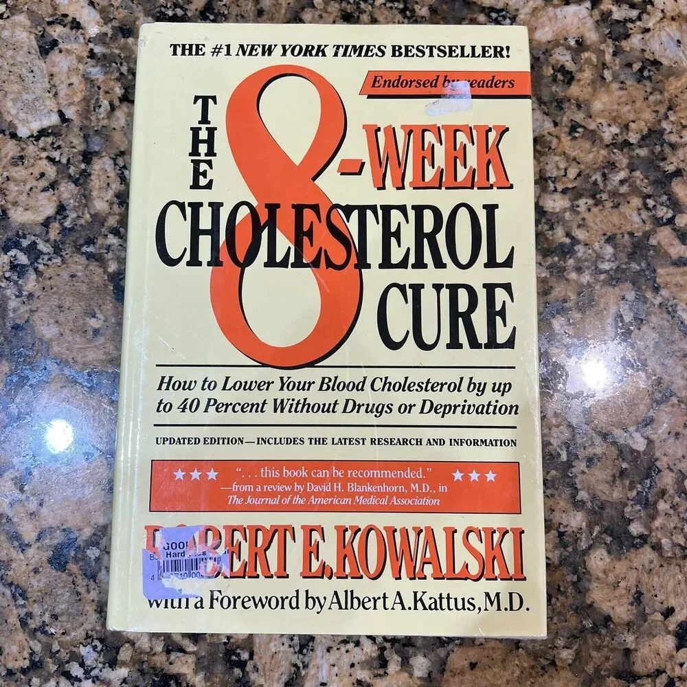 8 Week Cholesterol Cure by Kowalski 1987 Healthy Diet Hardcover Cookbook